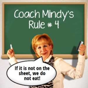 Coach Mindy's Rule #4